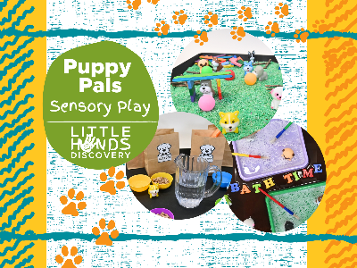 Puppy Pals Sensory Play (12 months -6 Years)